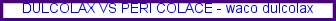Dulcolax